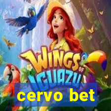 cervo bet